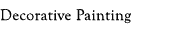 Decorative Painting